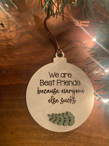 Funny Best Friend Ornament