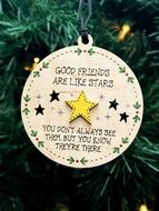 Good Friends Are Like Stars.... Ornament