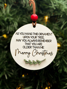 As You Hang This Ornament... Funny Ornament