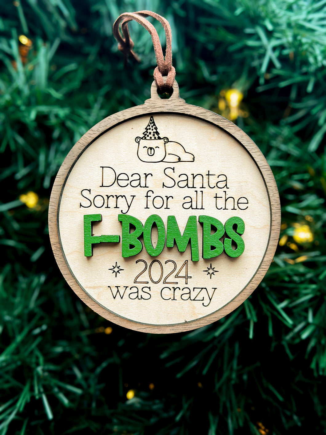 Sorry About The F-Bombs.... ornament