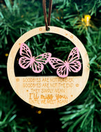 Goodbyes Are Not Forever... (Butterfly) Memorial Ornament