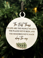 The Best Things In Life.... ornament