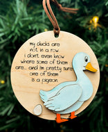 My Ducks Are Not In A Row... ornament