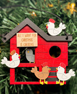 All I Want for Christmas Is Chickens ornament