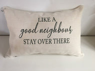 Like a good neighbour