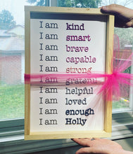 Load image into Gallery viewer, Positive Affirmation personalized sign