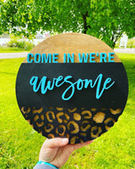 Come in we're awesome